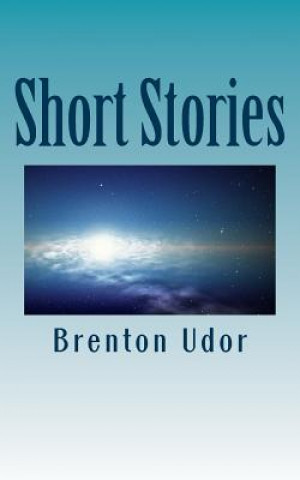 Könyv Short Stories Brenton Udor