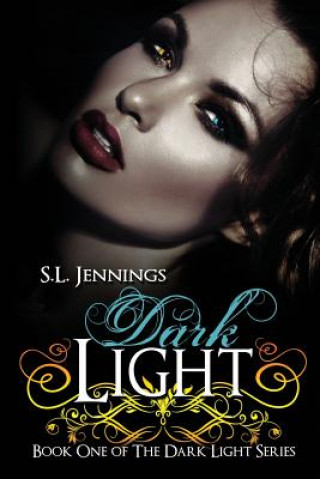 Carte Dark Light S L Jennings