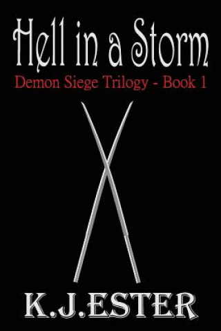 Книга Hell in a Storm K J Ester