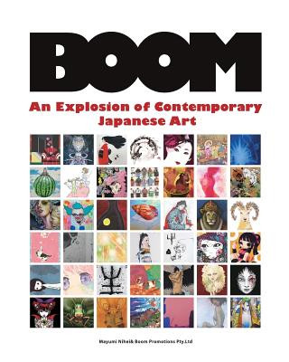 Knjiga Boom: An Explosion of Contemporary Japanese Art Mayumi Nihei