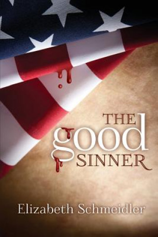 Kniha The Good Sinner Elizabeth Schmeidler