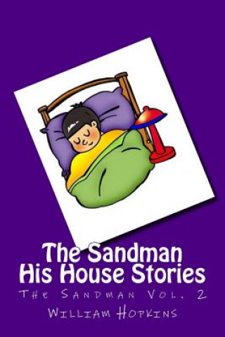 Книга The Sandman: His House Stories (The Sandman Vol. 2) William J Hopkins