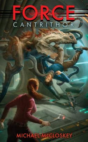Buch Force Cantrithor Michael McCloskey