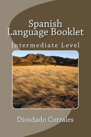 Книга Spanish Language Booklet - Intermediate Level Diosdado Corrales