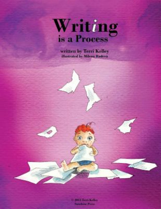 Книга Writing is a Process Terri Kelley