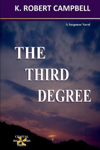 Buch The Third Degree K Robert Campbell