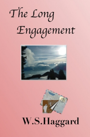 Книга The Long Engagement W S Haggard