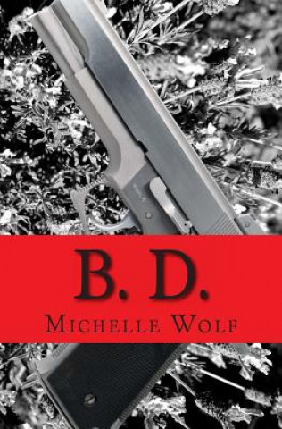 Knjiga B. D. Michelle Wolf