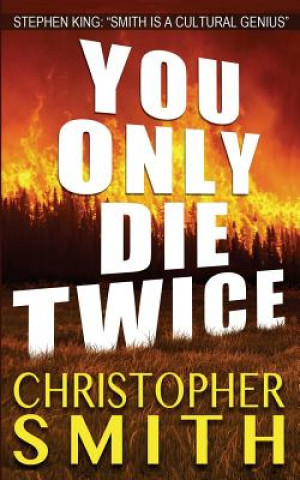 Книга You Only Die Twice Christopher Smith