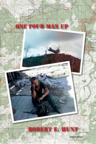 Книга One Four Man Up, 2nd Edition MR Robert E Hunt