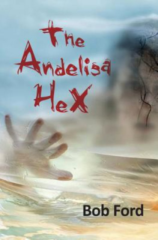 Carte The Andelisa HeX Bob Ford