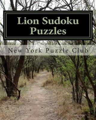 Carte Lion Sudoku Puzzles: Easy to Read, Large Grid Sudoku Puzzles New York Puzzle Club