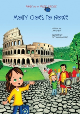 Βιβλίο Molly and the Magic Suitcase: Molly Goes to Rome Chris Oler