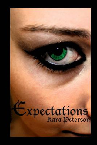 Knjiga Expectations Kara Peterson