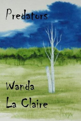 Knjiga Predators Wanda La Claire