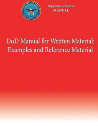 Książka DoD Manual for Written Material: Examples and Reference Material (DoD 5110.04-M-V2) Department of Defense