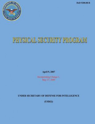 Knjiga Physical Security Program (DoD 5200.08-R) Department of Defense