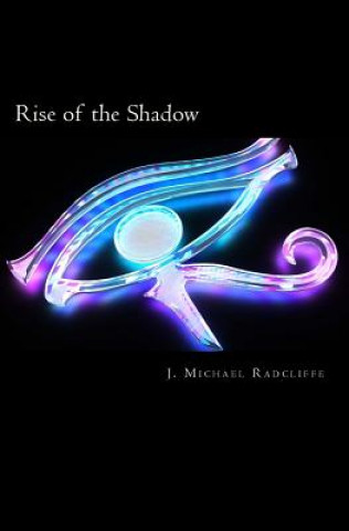 Carte Rise of the Shadow J Michael Radcliffe