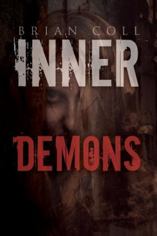 Kniha Inner Demons Brian Coll