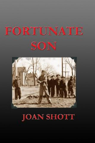 Kniha Fortunate Son Joan Shott