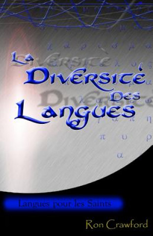 Carte La Diversite des Langues: Divers Tongues Ron Crawford