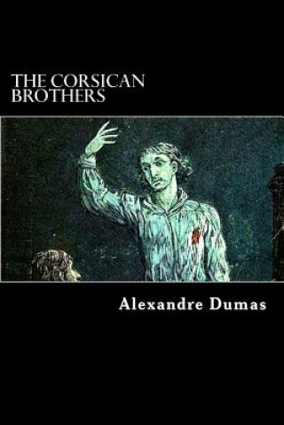 Książka The Corsican Brothers Alexandre Dumas