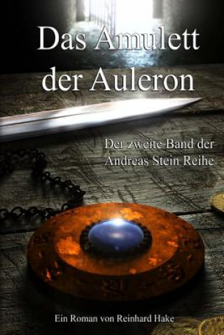 Kniha Das Amulett der Auleron Reinhard Hake