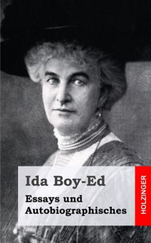Book Essays und Autobiographisches Ida Boy Ed