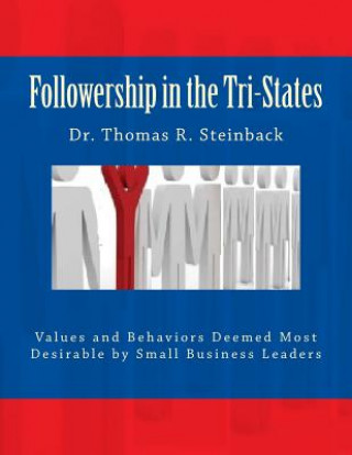 Kniha Followership in the Tri-States Thomas R Steinback