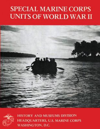 Książka Special Marine Corps Units of World War II Charles L Updegraph Jr