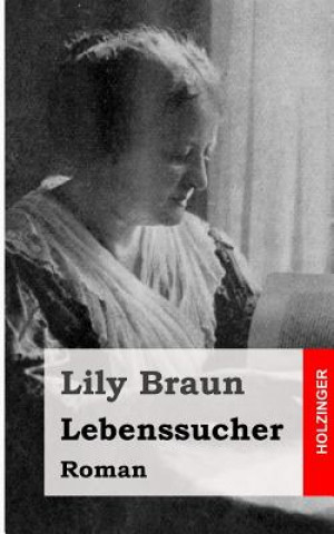 Buch Lebenssucher Lily Braun