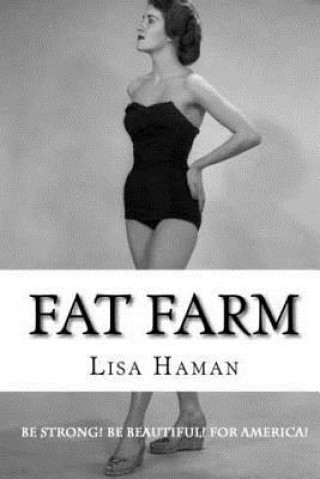 Książka Fat Farm Lisa Haman