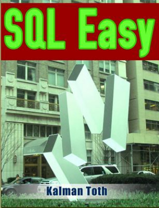 Könyv SQL Easy Kalman Toth