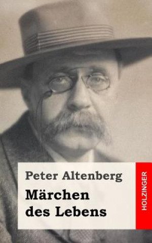 Libro Märchen des Lebens Peter Altenberg