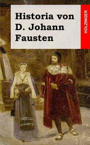 Livre Historia von D. Johann Fausten Anonym