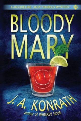 Kniha Bloody Mary Joseph Andrew Konrath
