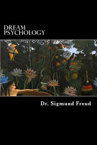 Kniha Dream Psychology: Psychoanalysis for Beginners M D Eder