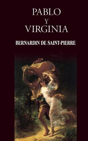 Livre Pablo y Virginia Bernardin De Saint-Pierre