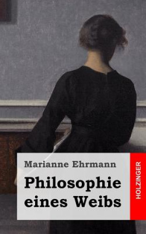 Carte Philosophie eines Weibs Marianne Ehrmann