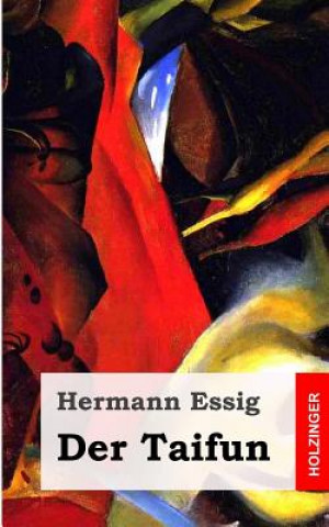 Книга Der Taifun Hermann Essig