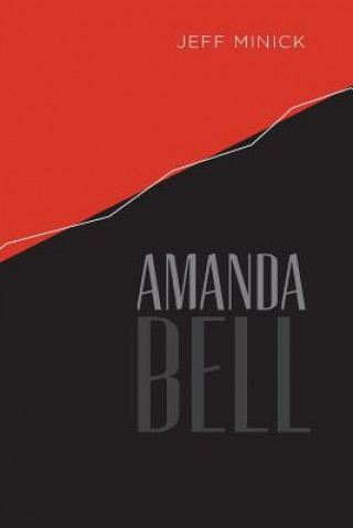 Könyv Amanda Bell Jeff Minick