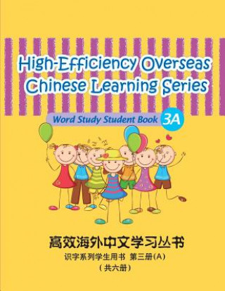 Buch High-Efficiency Overseas Chinese Learning Series, Word Study Series, 3a MR Peng Wang