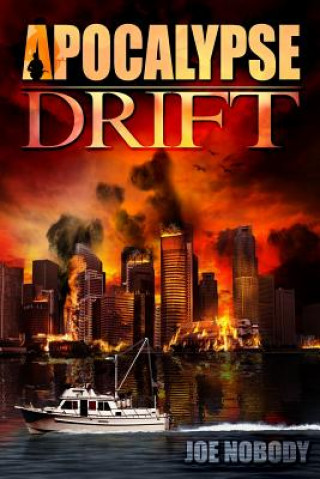 Libro Apocalypse Drift Joe Nobody
