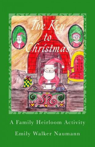 Carte The Key to Christmas Emily C Walker-Naumann