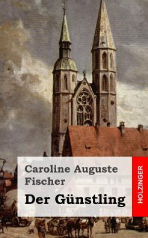 Carte Der Günstling Caroline Auguste Fischer