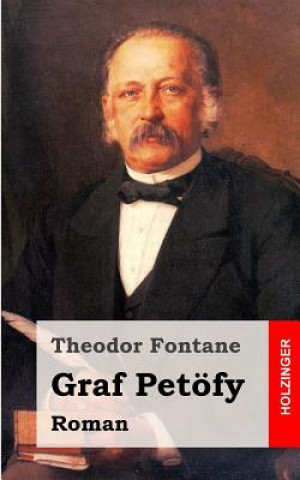 Carte Graf Petöfy: Roman Theodor Fontane