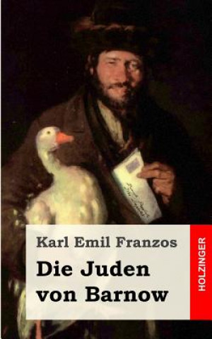 Livre Die Juden von Barnow Karl Emil Franzos