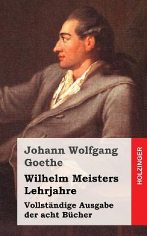 Carte Wilhelm Meisters Lehrjahre Johann Wolfgang Goethe