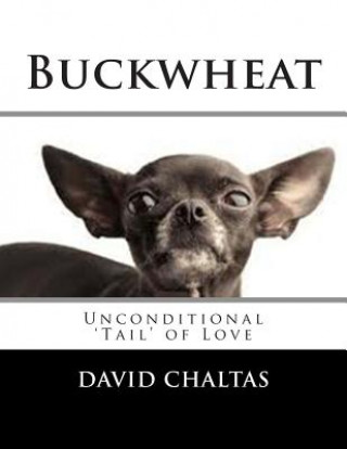 Kniha Buckwheat David Chaltas