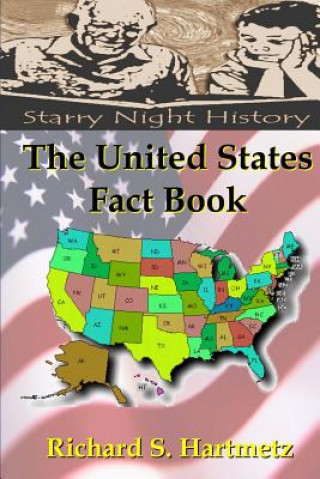 Kniha The United States Fact Book Richard S Hartmetz